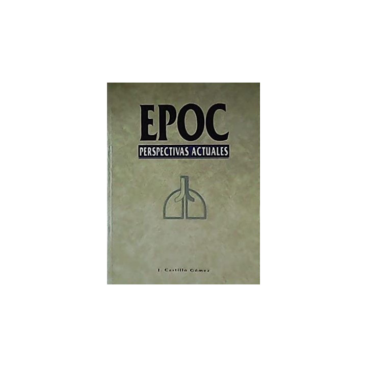 EPOC. PERSPECTIVAS ACTUALES